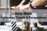 New Work - Vordenker, Trends und Perspektiven